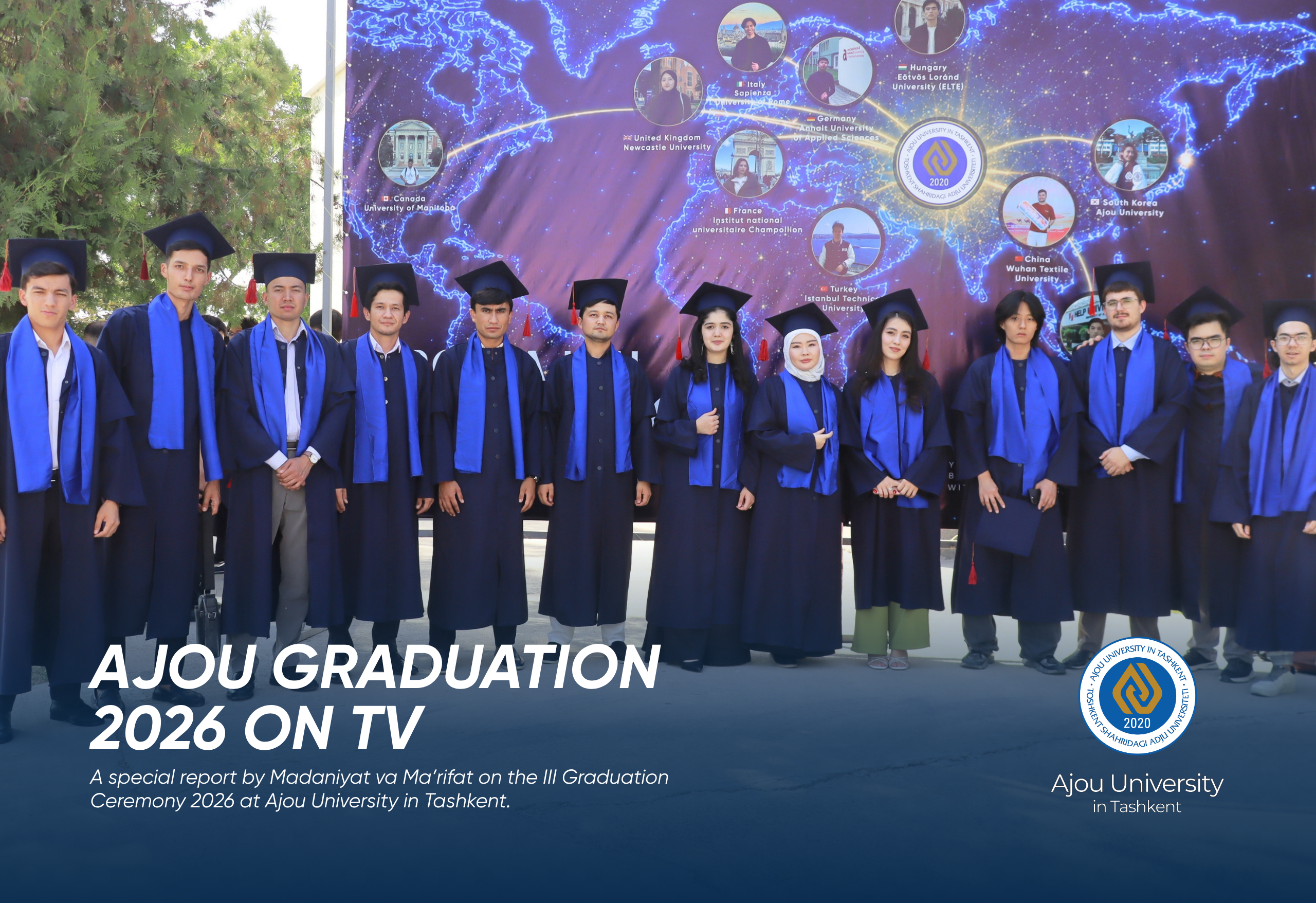 Madaniyat va Ma’rifat" telekanalida Toshkent shahridagi Adju universitetida bo‘lib o‘tgan III Graduation Ceremony 2026 haqidagi reportaj